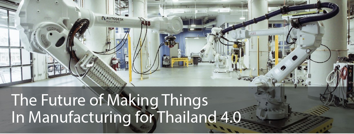 FOMT in MFG for Thailand 4 0 